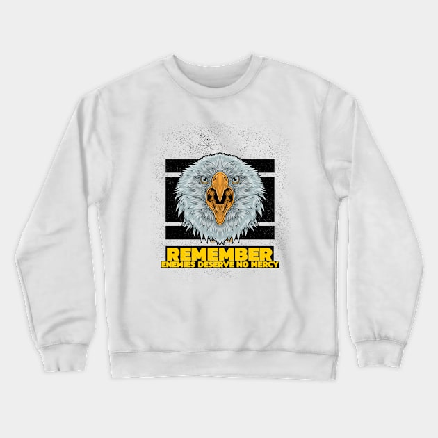 EAGLE (ENEMIES DESERVE NO MERCY) Crewneck Sweatshirt by Katebi Designs